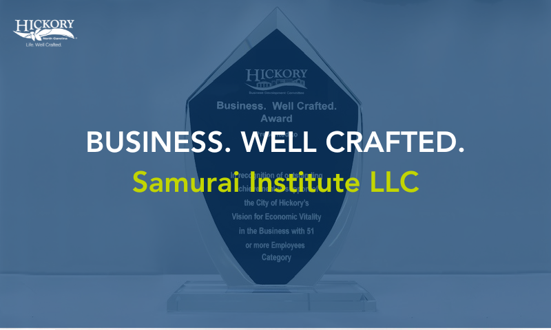 BUSINESS. WELL CRAFTED. SAMURAI INSTITUTE